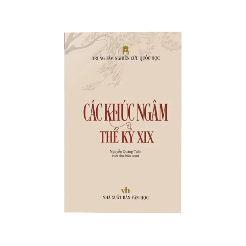 Các Khúc Ngâm Thế Kỷ XIX 713718