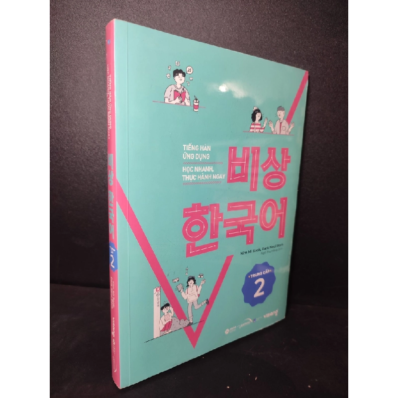 [Phiên Chợ Sách Cũ] Tiếng hàn ứng dụng : Học nhanh thực hành ngay (trung cấp 2) Kim Mi Sook, Park Neul Bom 2303 417701