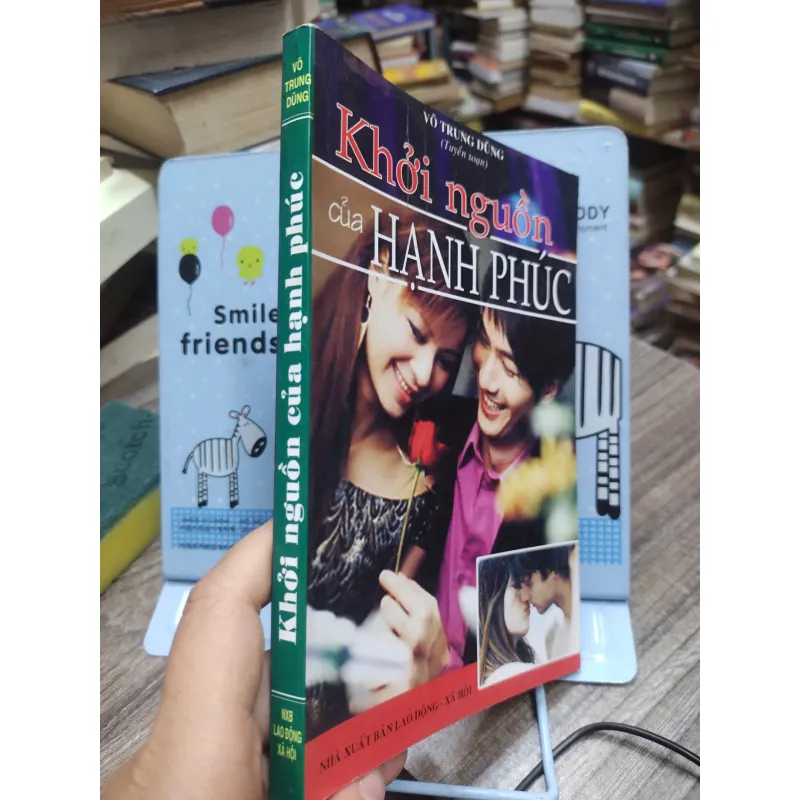 Sách: Khởi nguồn của hạnh phúc - Tác giả: Võ Trung Dũng 603796