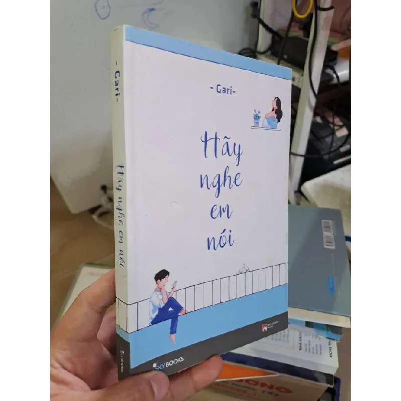 Hãy nghe em nói - Gari - 2018 mới 90% - VĂN HỌC - HCM0111 Blogmeo 281125 710441