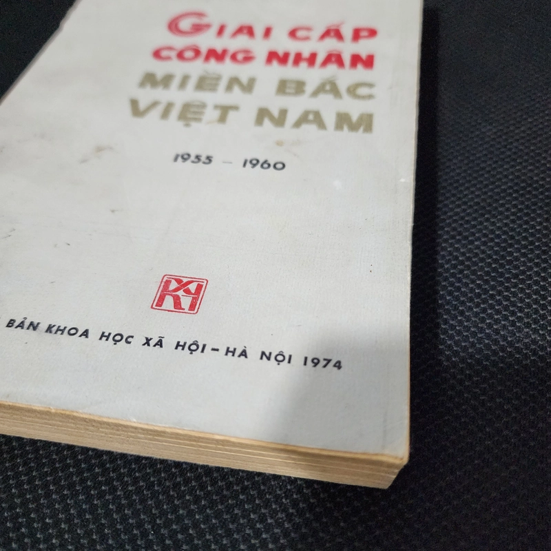 Giai cấp công nhân miền Bắc Việt Nam 1955-1960 | Văn Tạo. Đinh thu cúc 523258