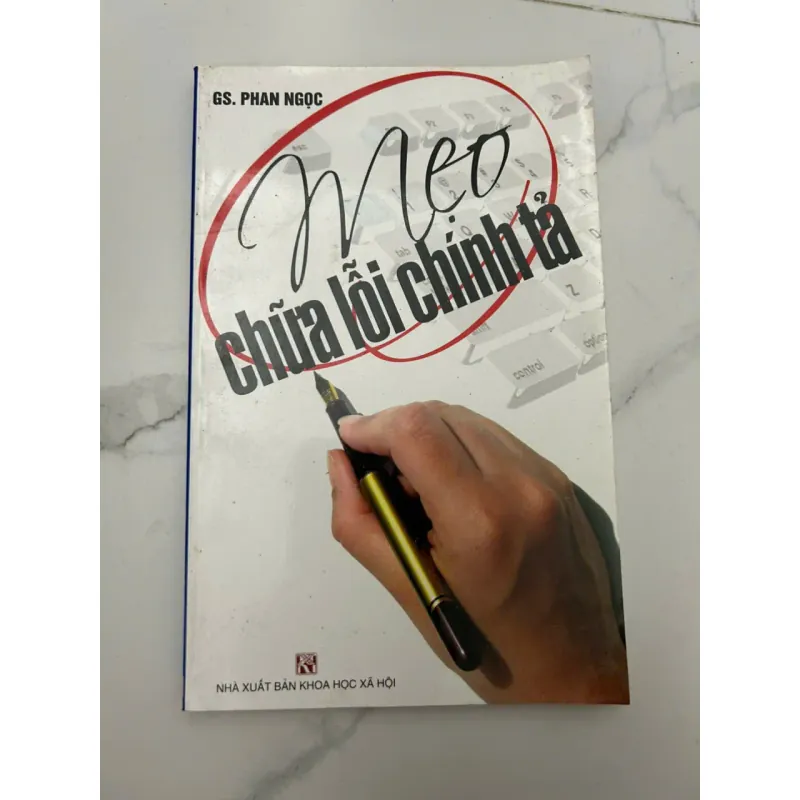 Mẹo Chữa Lỗi Chính Tả - GS. Phan Ngọc 659109