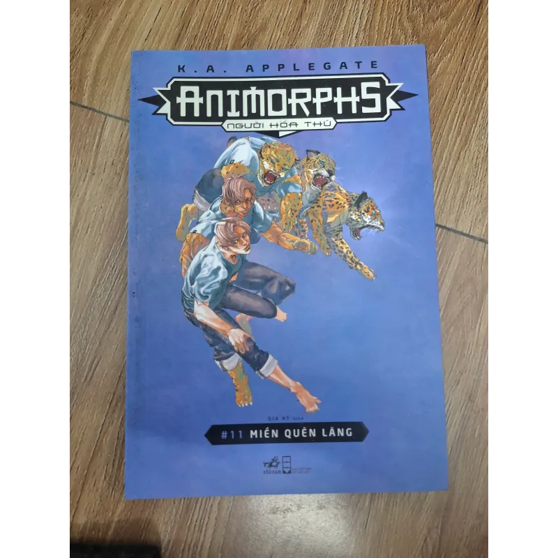 Animorphs - Người hóa thú (#11: Miền quên lãng) - K.A. Applegate 1004451
