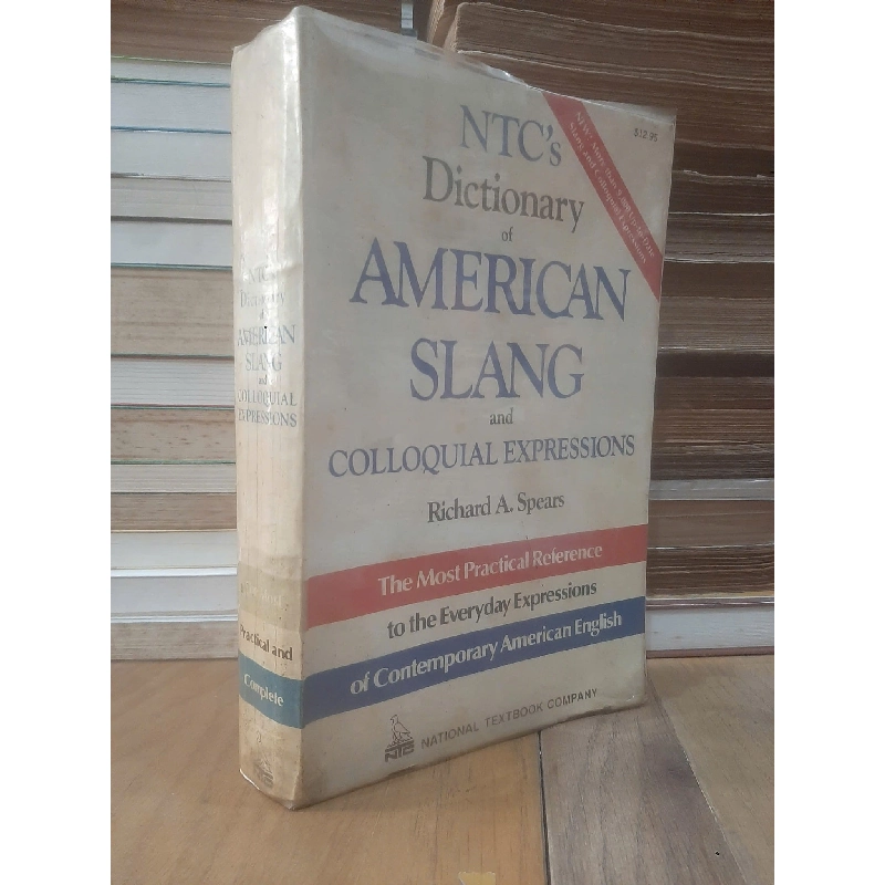 NTC's dictionary of American slang and Colloquial expressions - Richard A. Spears 776238