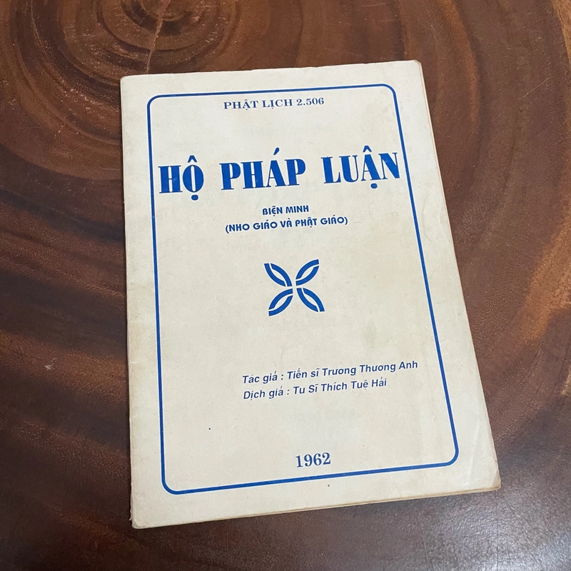 II Hộ Pháp Luận _ Biện Minh (Nho Giáo Và Phật Giáo) - TS. Trương Thương Anh - PL. 2506 462492