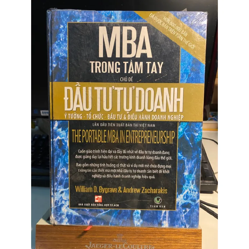 [Phiên Chợ Sách Cũ] MBA Trong Tầm Tay - Chủ Đề Đầu Tư Tự Doanh - William D Bygrave, Andrew Zacharakis -NXB NXB Tổng hợp TP.HCM 0506 467912