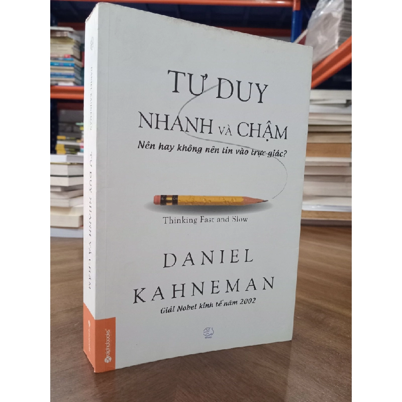 Tư duy nhanh và chậm - Daniel Kahneman 130548