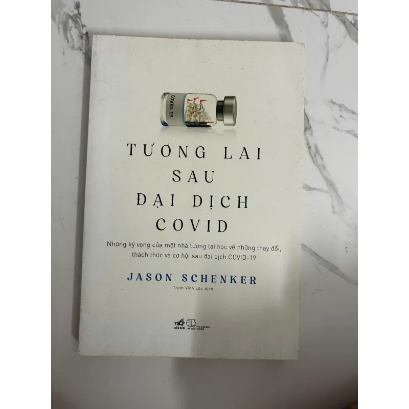 Tương lai sau đại dịch Covid - Jason Schenker - Kinh tế/Xã hộ 1024938