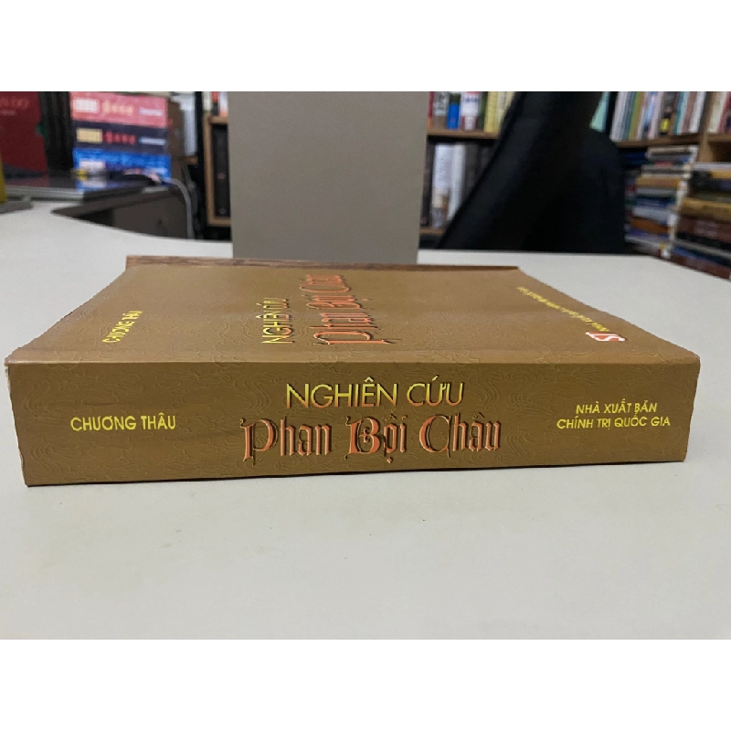 Nghiên cứu Phan Bội Châu- Tác giả Chương Thâu- Sách lưu kho mới 90%- Năm xb 2004 406219