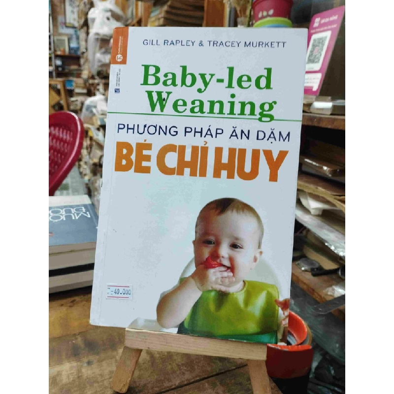 Phương Pháp Ăn Dặm Bé Chỉ Huy Baby - Led Weaning - Gill Rapley & Tracey Murkett 126969