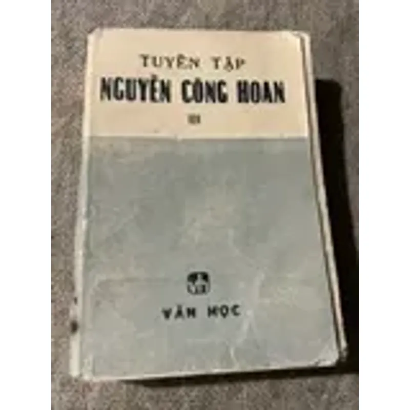 NGUYỄN CÔNG HOAN - TẬP 3 574553