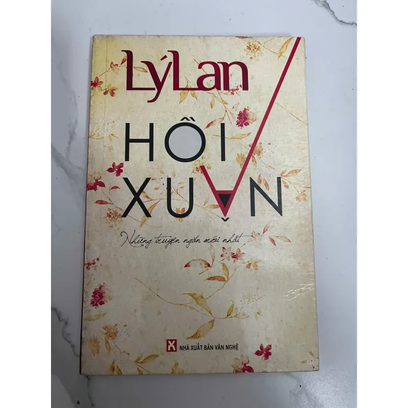 Hồi Xuân - Lý Lan - Tập truyện ngắn 931933