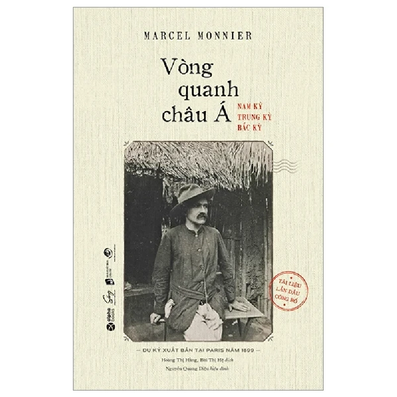 Vòng Quanh Châu Á - Nam Kỳ, Trung Kỳ, Bắc Kỳ - Marcel Monnier 280998