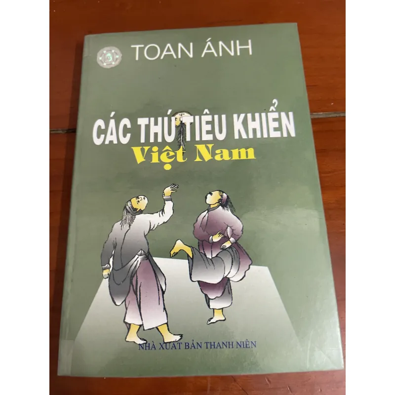 Các thú tiêu khiển Việt Nam Toan Ánh 1005184