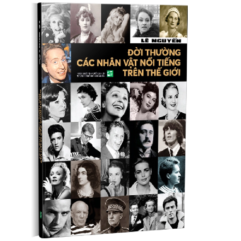 Đời thường của các nhân vật nổi tiếng trên thế giới - Lê Nguyễn 500904