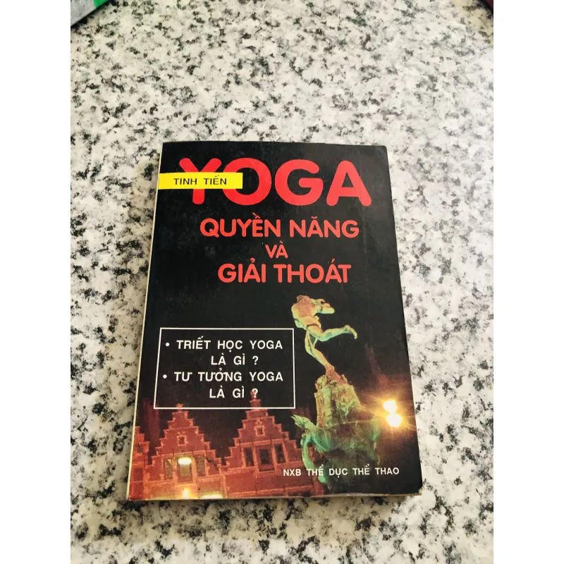 YOGA QUYỀN NĂNG VÀ GIẢI THOÁT 969838