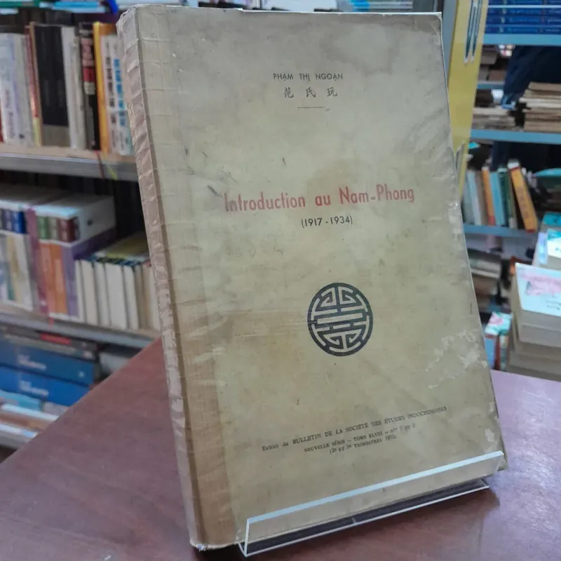 INTRODUCTION AU NAM PHONG ( 1917 - 1934 ) - PHẠM THỊ NGOẠN 994939