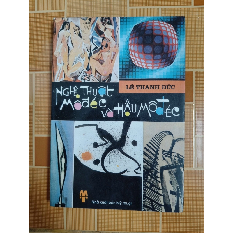 Nghệ thuật modec và hậu modec N30 - 1996 - 152 trang LỊCH SỬ - CHÍNH TRỊ - TRIẾT HỌC ANTQ2012-156 921325