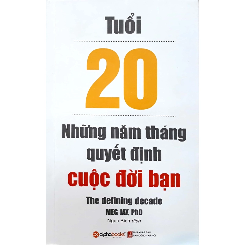 Tuổi 20s ( 18-29 ) - Những Năm Tháng Quyết Định Cuộc Đời Bạn 452166