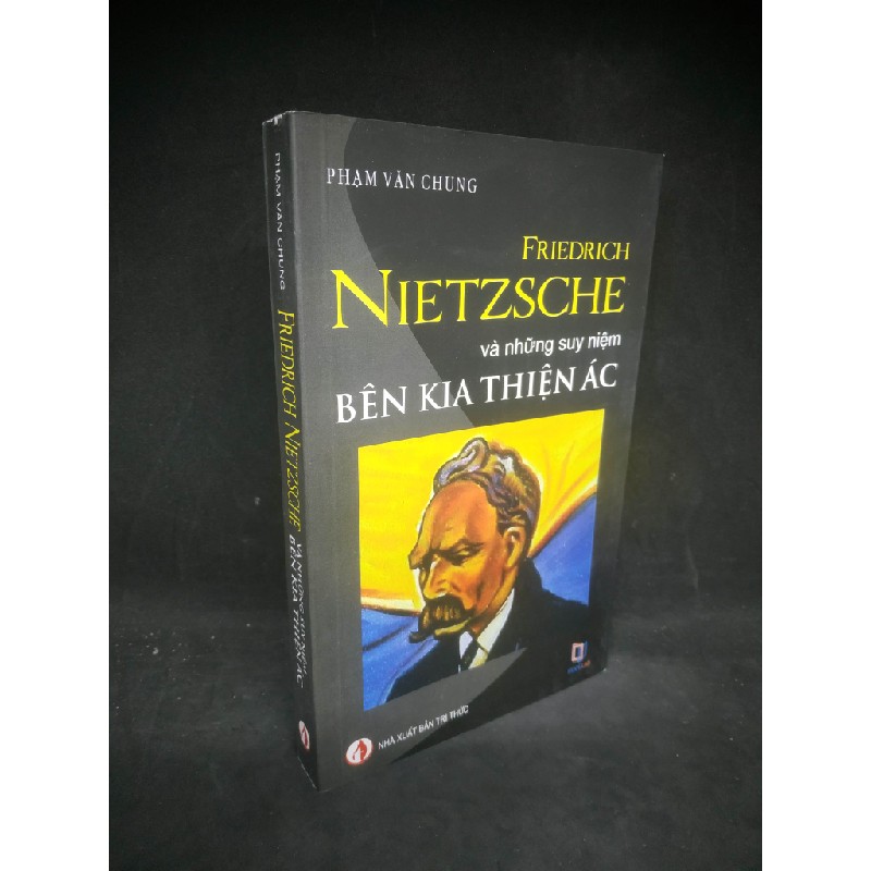 Friedrich Nietzsche và những suy niệm bên kia thiện ác mới 90% HCM0803 Triết học Oreka-Blogmeo 38292