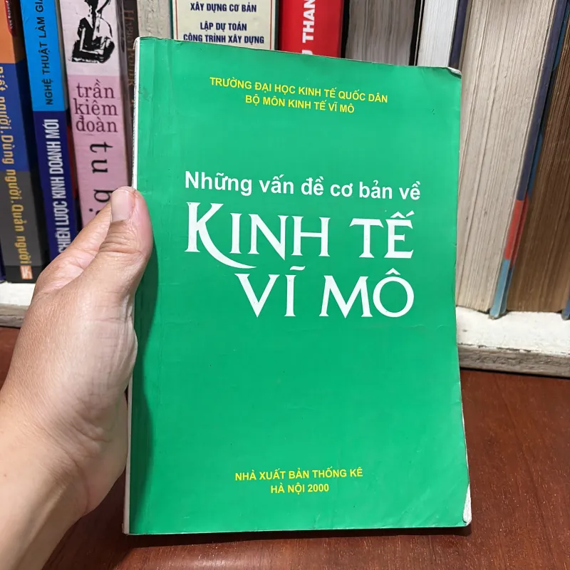 II Sách Kinh Tế: Những Vấn Để Cơ Bản Về Kinh Tế Vĩ Mô - 2000 763209