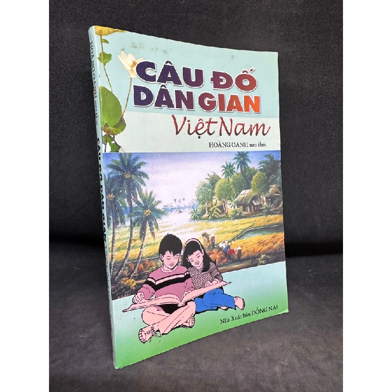 Câu Đố Dân Gian Việt Nam - Hoàng Oanh, mới 80% (ố nhẹ), 2005 SBM0502 70748