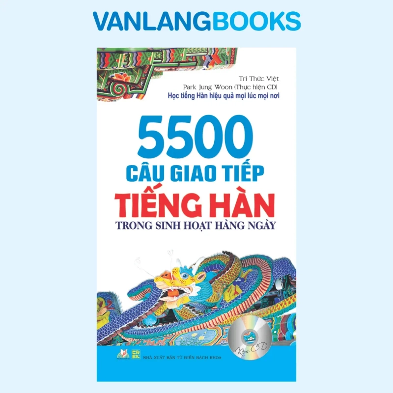 5500 Câu Giao Tiếp Tiếng Hàn Trong Sinh Hoạt Hàng Ngày (Kèm CD) (2014) - Park Yung Woon 908148