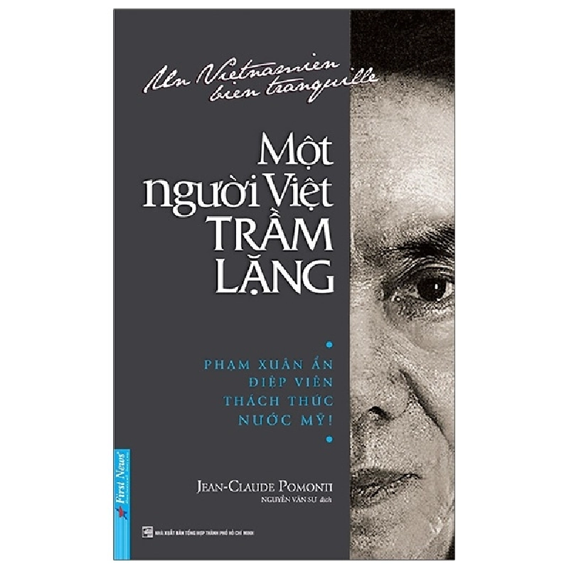 Sách hay - Một Người Việt Trầm Lặng 2020 - Jean - Claude monti New 100%  DSCPK0167702508 243092