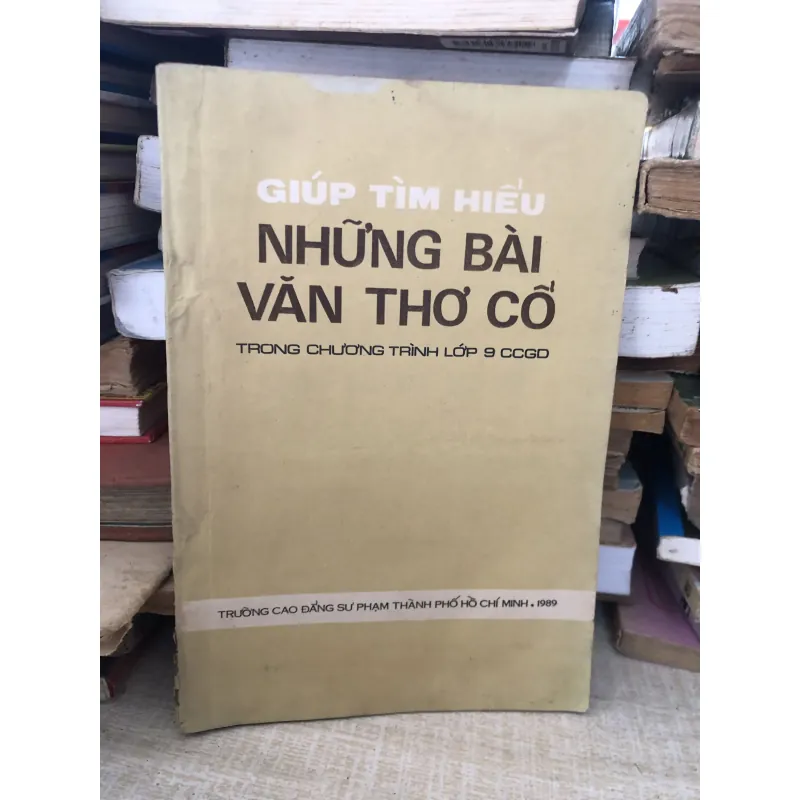 Giúp tìm hiểu những bài văn thơ cổ trong chương trình lớp 9 GDCD 995236