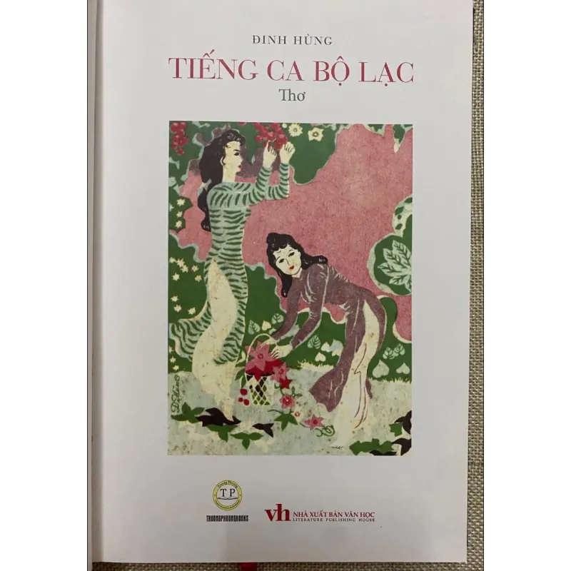 Tiếng Ca Bộ Lạc- Đinh Hùng 1027724