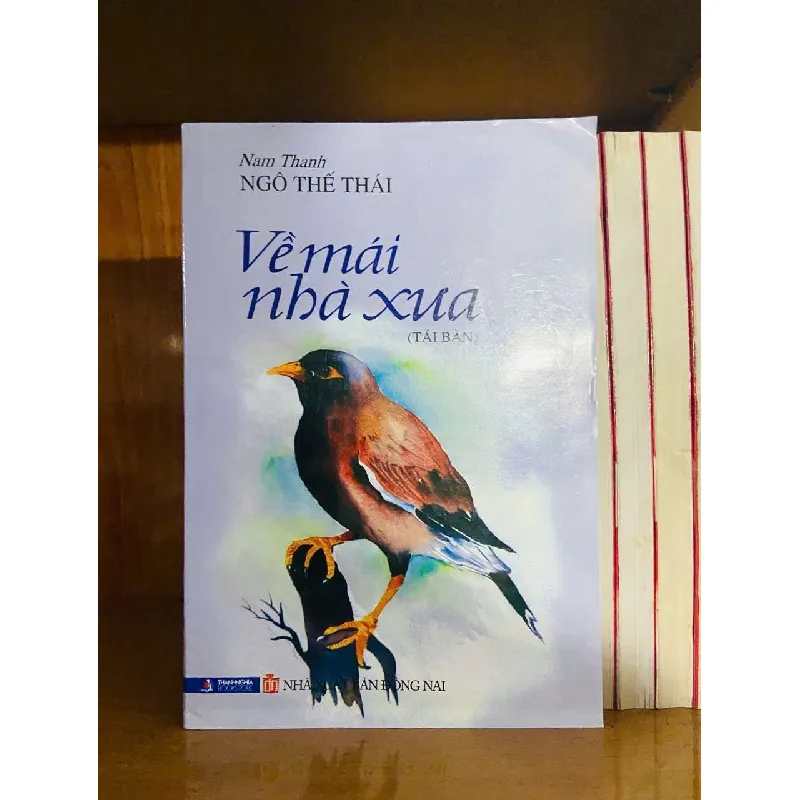 [Sách Cũ SCGR] Về mái nhà xưa - Ngô Thế Thái VĂN HỌC VAVO0810 676303
