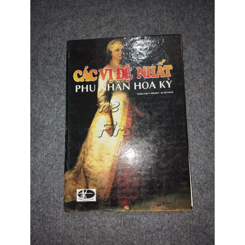 CÁC VỊ ĐỆ NHẤT PHU NHÂN HOA KỲ 701071