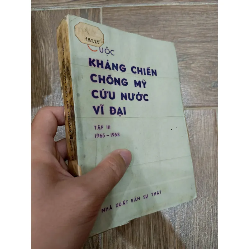 Cuộc kháng chiến chống Mỹ cứu nước vĩ đại - Tập III (1965-1968) 715226