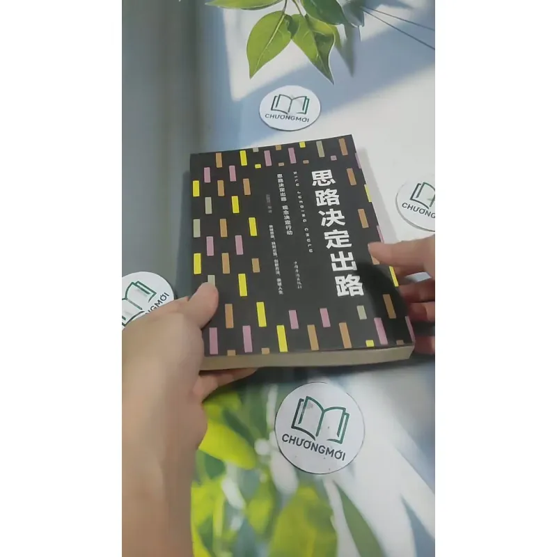 [MIỄN PHÍ BỌC SÁCH] 思路决定出路 - SILU JUEDING CHULU 715689