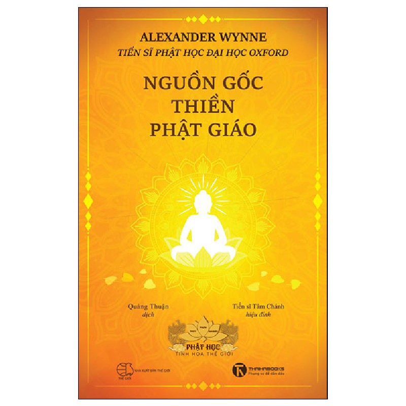 Nguồn Gốc Thiền Phật Giáo - TS. Alexander Wynne 150632