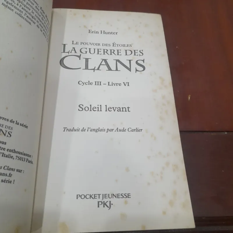Erin Hunter - LE POUVOUR DES ÉTOULES LA GUERRE DES CLANS, Cycle III - LivreVI Solei levant 798002