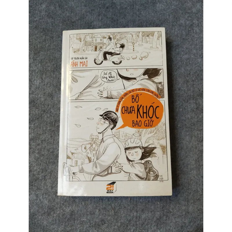 BỐ CHƯA KHÓC BAO GIỜ 719948