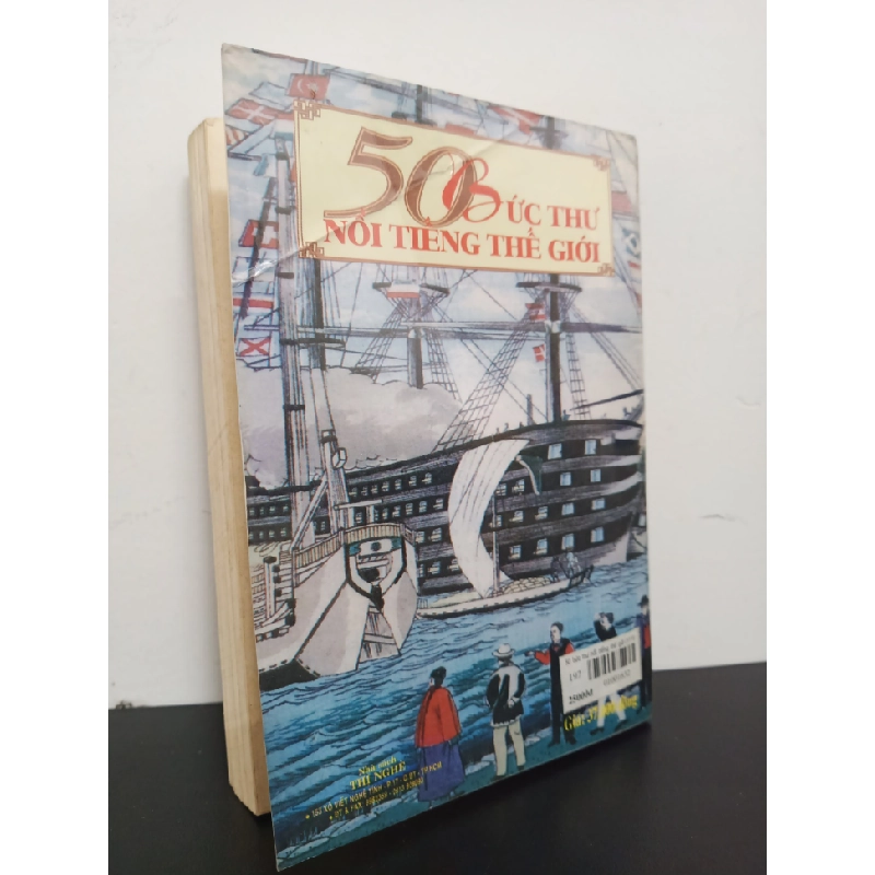 50 Bức Thư Nổi Tiếng Thế Giới (2002) - Lưu Văn Hy, Thanh Hoa, Thanh Loan Mới 80% HCM.ASB2601 341491