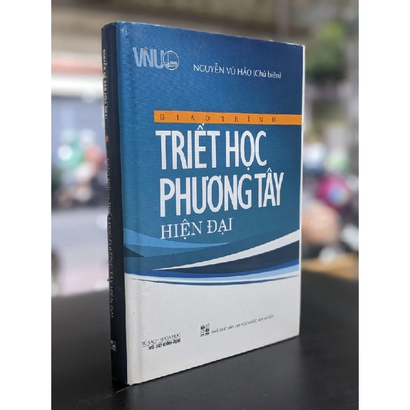 Giáo trình triết học phương Tây hiện đại - Nguyễn Vũ Hảo (Biên soạn) 366514
