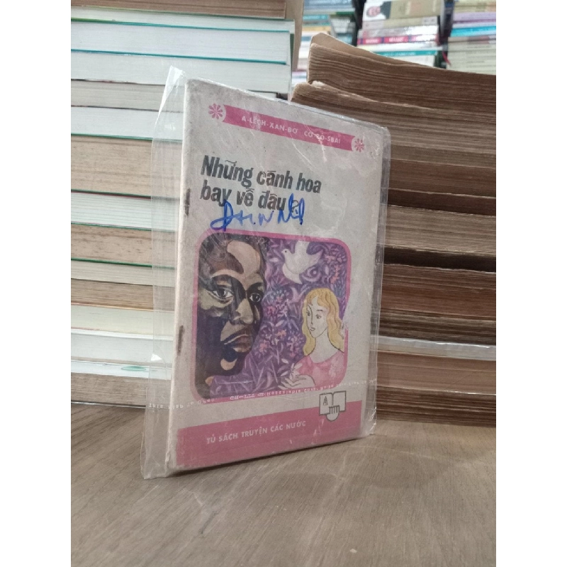 Những cánh hoa bay về đâu? - A-lếch-xan-đơ Cơ-rô-sbai 785841