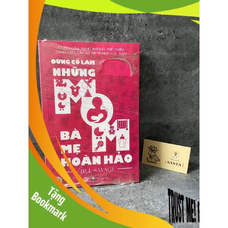 (TẶNG BOOKMARK) Đừng cố làm những bà mẹ hoàn hảo Sách mẹ và bé RBK0302 943605