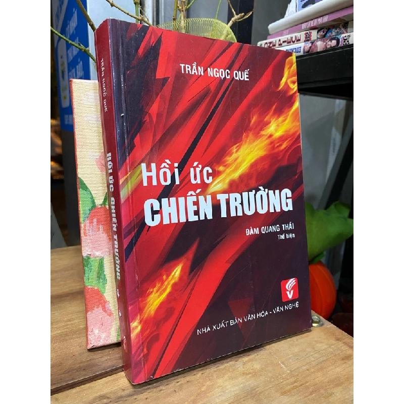 Hồi ức chiến trường - Trần Ngọc Quế 292361