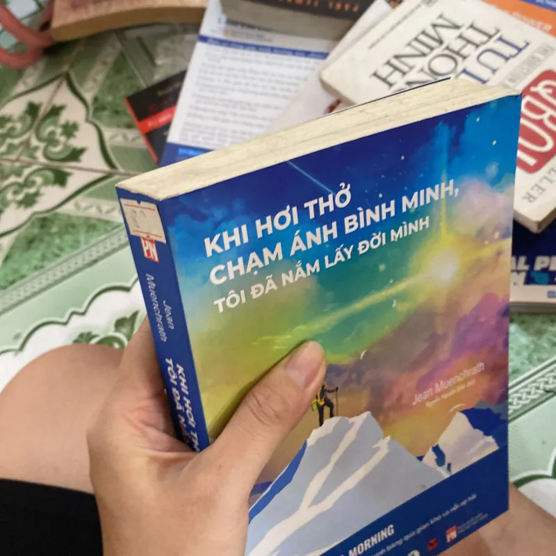 Khi hơi thở chạm ánh bình minh, tôi đã nắm lấy đời mình 800614