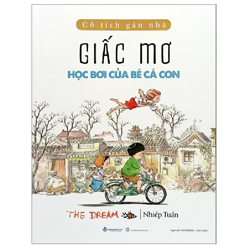 Cổ Tích Gần Nhà - Giấc Mơ Học Bơi Của Bé Cá Con - The Dream - Nhiếp Tuấn ASB.PO Oreka Blogmeo 230225 389443