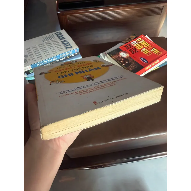 Nói Thế Nào Để Được Chào Đón – Làm Thế Nào Để Được Ghi Nhận- K2 1000857
