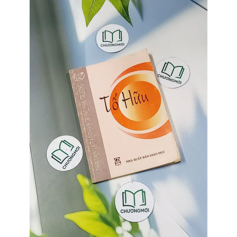 Tố Hữu - Nhà văn và tác phẩm trong nhà trường - Nguyễn Kim Phong 698554