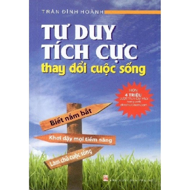 Tư duy tích cực thay đổi cuộc sống (TB-2021 - Trần Đình Hoành 520768