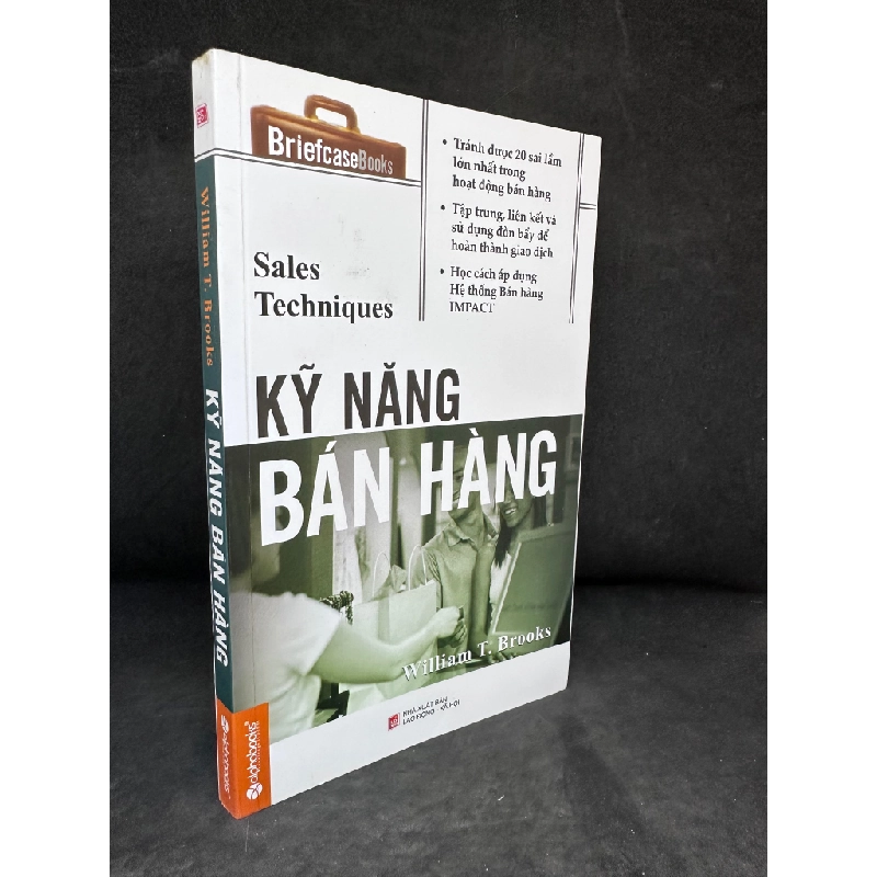 [Phiên Chợ Sách Cũ] Kỹ Năng Bán Hàng - William T. Brooks 2804, 2015 445722