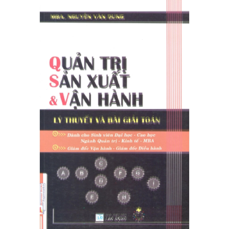 Quản Trị Sản Xuất Và Vận Hành - Lý Thuyết Và Bài Giải Toán - Nguyễn Văn Dung ASB.PO Oreka Blogmeo 230225 516159