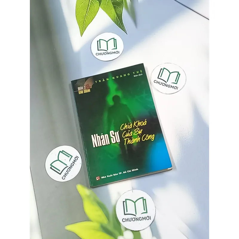 Nhân sự: Chìa khóa của sự thành công - Trần Quang Tuệ 698626